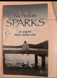 Le pagine della nostra vita
Romanzo di Nicholas Sp