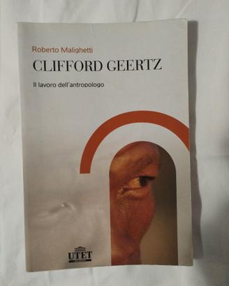 Libro Antropologia "Clifford Geertz, il lavoro .."