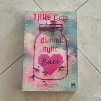 Libro di Tillie Cole - Dammi mille baci