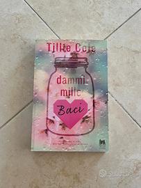Libro di Tillie Cole - Dammi mille baci
