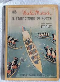 Bula Matari " il frangitore di rocce"