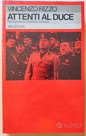 Attenti al Duce, Vincenzo Rizzo, Vallecchi