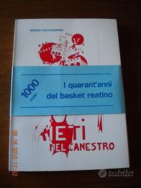 Libro RIETI NEL CANESTRO Sergio Cacciagrano RARO!!