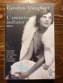 CAROLYN SLAUGHTER - L'AMANTE INDIANO
