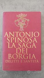 Antonio Spinosa
La saga dei Borgia