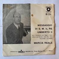 Messaggio di S. M. Il Re Umberto Ii 45 giri