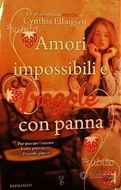 Amori impossibili e fragole con panna