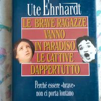 Le brave ragazze vanno in paradiso le cattive