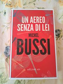 un aereo senza di lei: bussi