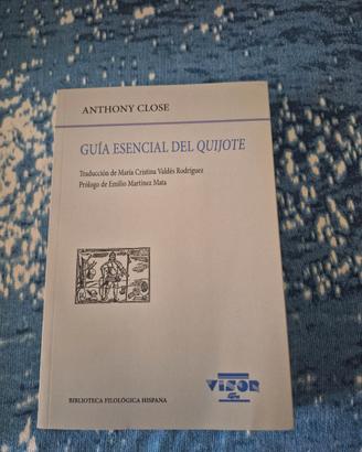 Guía esencial del Quijote, Anthony Close