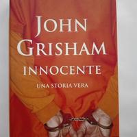 Innocente. Una storia vera di John Grisham