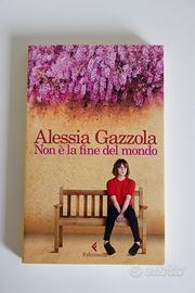 Non è la fine del mondo, libro di Alessia Gazzola