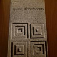Guida al Novecento di Salvatore Guglielmino - 1973