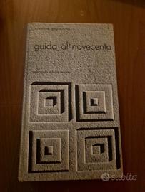 Guida al Novecento di Salvatore Guglielmino - 1973