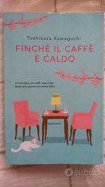 Finché il caffè è caldo - Toshikazu Kawaguchi
