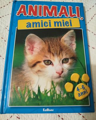 Libro 4/6 anni - Animali, amici miei - Edibimbi