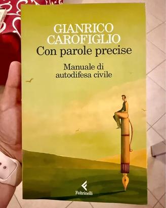 "Con parole precise" - Gianrico Carofiglio