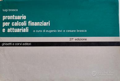 Prontuario per calcoli Finanziari e Attuariali