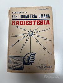 Radiestesia – Elementi di ElettrometriaUmana 1942