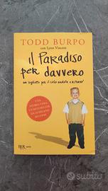 Il paradiso per davvero Todd Burpo
