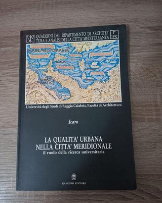 LA QUALITA' URBANA NELLA CITTA' MERIDIONALE