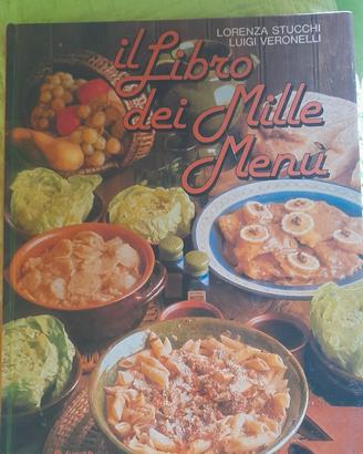 Il libro dei mille menù" curato da Luigi Veronelli