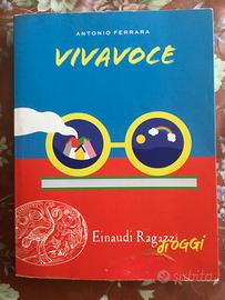 Libro - Vivavoce- Einaudi ragazzi d'oggi