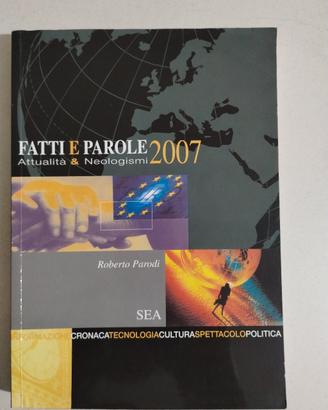 libro  fatti e parole 2007