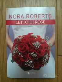 LETTO DI ROSE, Nora Roberts, 2011