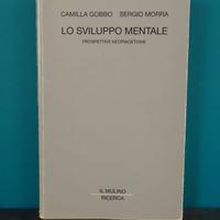"Lo Sviluppo Mentale"  Prospettive Neopiagetiane