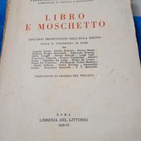 libro antico LIBRO E MOSCHETTO  anno 1928