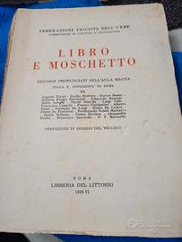 libro antico LIBRO E MOSCHETTO  anno 1928
