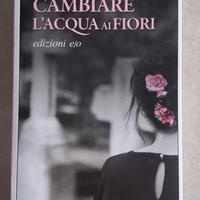 Cambiare l'acqua ai fiori