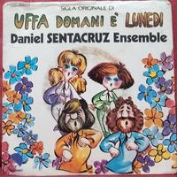 Daniel Sentacruz Ensemble Uffa domani é lunedi