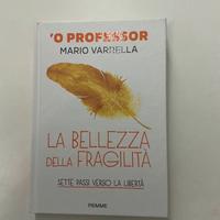 la bellezza della fragilità