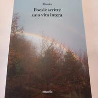 Dimka - Poesie scritte una vita intera
