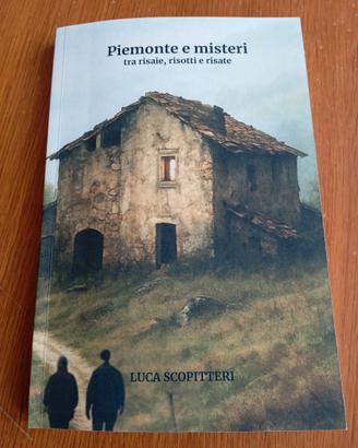 Libro Piemonte e misteri di LUCA SCOPITTERI