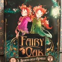 FAIRY OAK - IL SEGRETO DELLE GEMELLE (E. GNONE)
