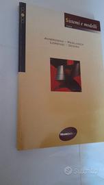 Sistemi e modelli  ISBN: 88-233-1044-X