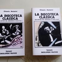 2 libri LA DISCOTECA CLASSICA vol 1 e 2 del 1972