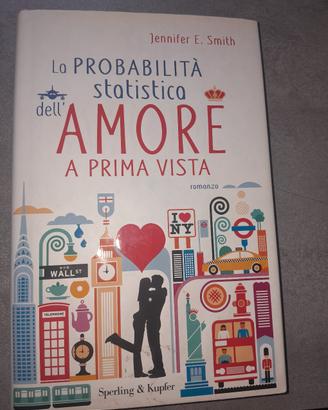 LA PROBABILITÀ STATISTICA DELL AMORE A PRIMA VISTA