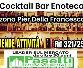 In zona Pier della Francesca, COCKTAIL BAR ENOTECA