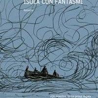 "isola con fantasmi" di John Banville