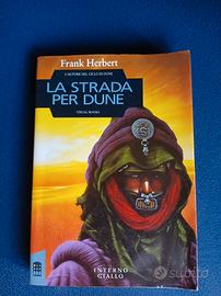FRANK HERBERT LA STRADA PER DUNE  Interno Giallo