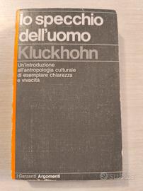 Lo specchio dell' uomo Kluckhohn 