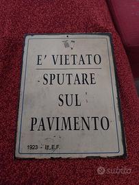 targa alluminio 1923   Vietato sputare  
