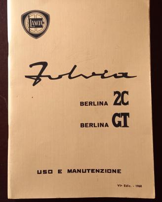 Lancia Fulvia Berlina GT Berlina 2C