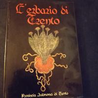 L'ERBARIO  DI  TRENTO  (TERZA  EDIZIONE  1982)