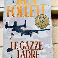 Le Gazze Ladre - Ken Follett