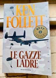 Le Gazze Ladre - Ken Follett